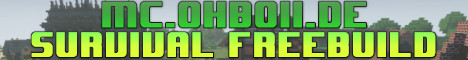 [ohboii] Survival Server (Freebuild / Citybuild)