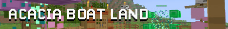 Acacia Boat Land - Cozy Survival & Creative Cottagecore