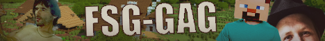 -= FSG-MINECRAFT |GAG| Vanilla Server =-