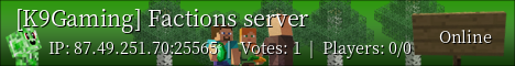 [K9Gaming] Factions server
